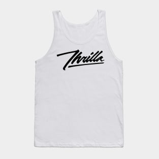 Thrilla Black Tank Top